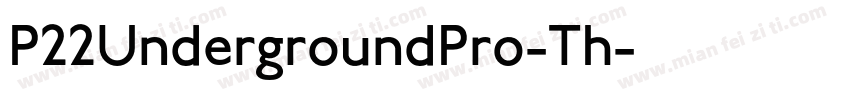 P22UndergroundPro-Th字体转换