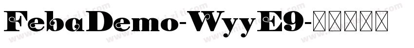 FebaDemo-WyyE9字体转换