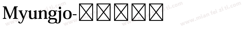 Myungjo字体转换