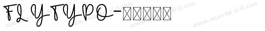 FLYTYPO字体转换