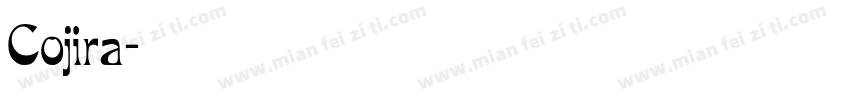 Cojira字体转换
