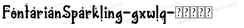 FontarianSparkling-gxwlq字体转换