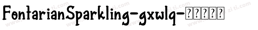 FontarianSparkling-gxwlq字体转换
