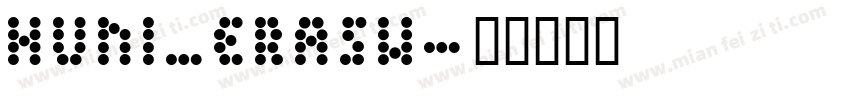 Huni_Erasw字体转换