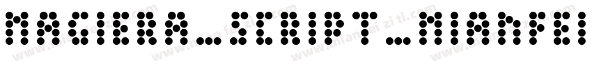Magiera_Script_mianfeiziticom字体转换