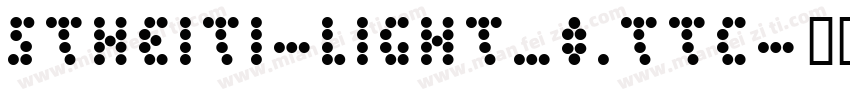 STHEITI-LIGHT_0.TTC字体转换