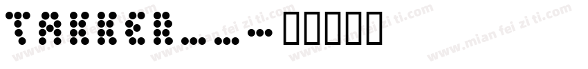TAKKER__字体转换