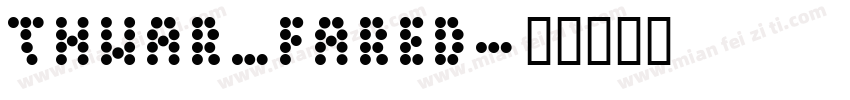 Thwar_Fared字体转换