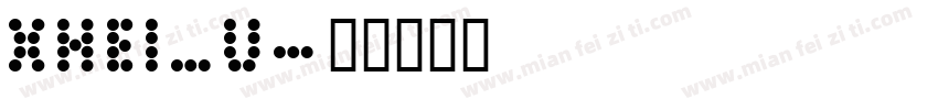 Xhei_u字体转换