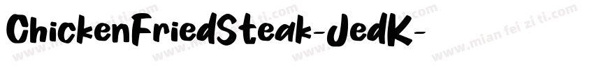 ChickenFriedSteak-JedK字体转换
