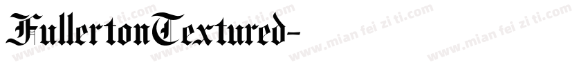 FullertonTextured字体转换