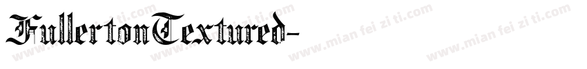 FullertonTextured字体转换