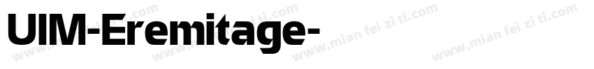 UIM-Eremitage字体转换