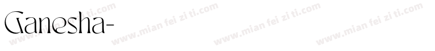 Ganesha字体转换
