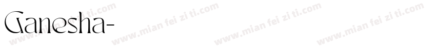 Ganesha字体转换