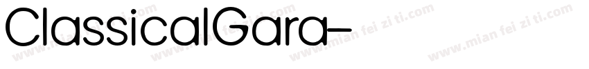 ClassicalGara字体转换