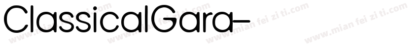 ClassicalGara字体转换