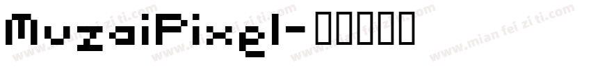 MuzaiPixel字体转换