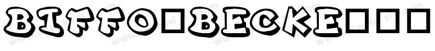 Biffo_Becke字体转换