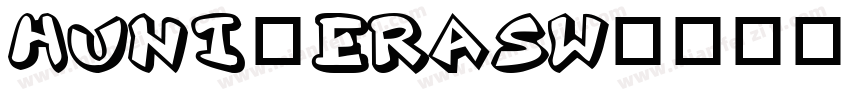 Huni_Erasw字体转换