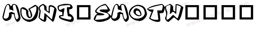 Huni_Shotw字体转换