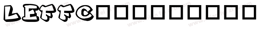LEFFC___字体转换