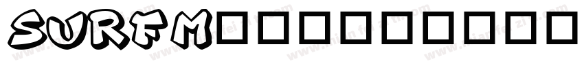 Surfm___字体转换