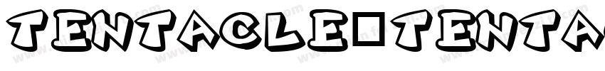 Tentacle_Tentacle字体转换