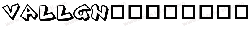 VALLGN__字体转换