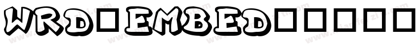 WRD_EMBED_字体转换