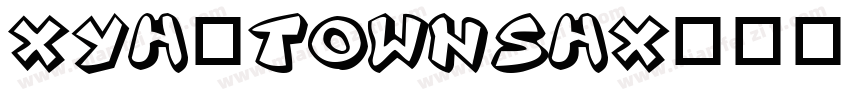 XYH_TOWNshx字体转换