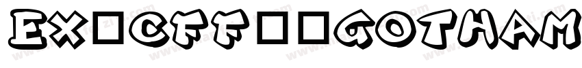 ex_cff__gotham字体转换