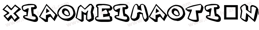 xiaomeihaoti_Noncomm字体转换