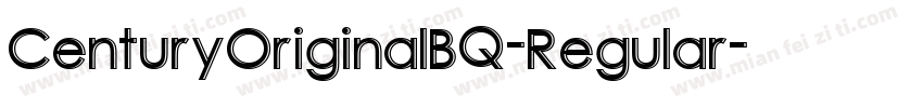 CenturyOriginalBQ-Regular字体转换