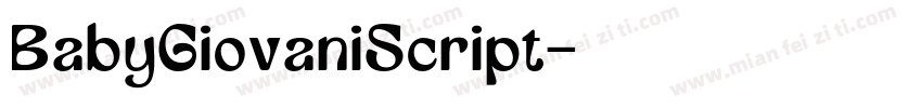 BabyGiovaniScript字体转换