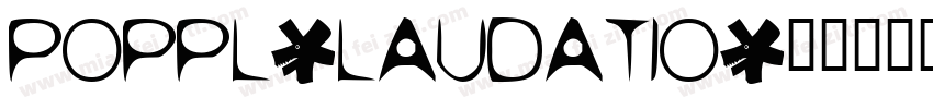 poppl-laudatio字体转换