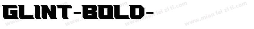 Glint-Bold字体转换