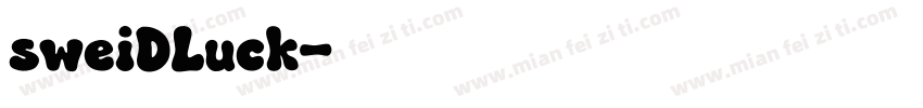sweiDLuck字体转换