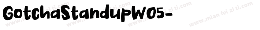 GotchaStandupW05字体转换