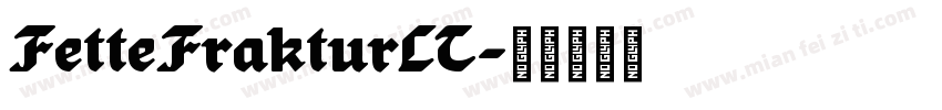 FetteFrakturLT字体转换