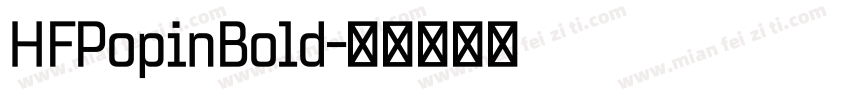 HFPopinBold字体转换