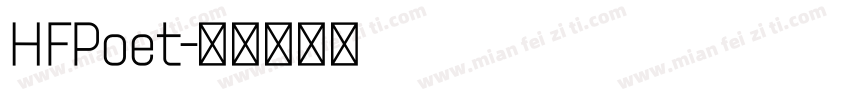 HFPoet字体转换