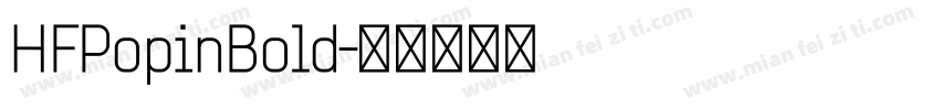 HFPopinBold字体转换