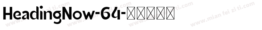 HeadingNow-64字体转换