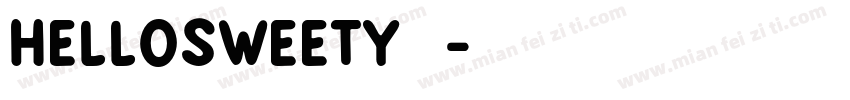 HelloSweety转换器字体转换