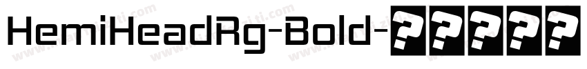 HemiHeadRg-Bold字体转换