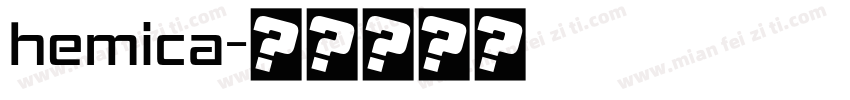 hemica字体转换