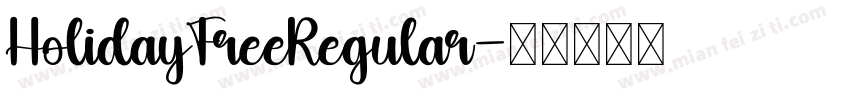 HolidayFreeRegular字体转换