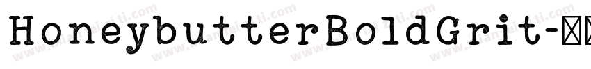 HoneybutterBoldGrit字体转换