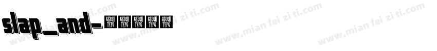slap_and字体转换